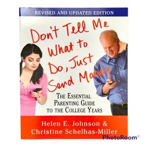 Don't Tell Me What To Do, Just Send Money - Paperback Book